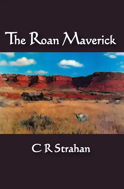 The Roan Maverick - Paperback