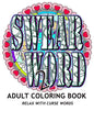 SWEAR WORD 2 Adult Coloring Book: Relax With Curse Words - Paperback
