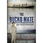 The Bucko Mate: Twenty Years in the Merchant Marine - Paperback