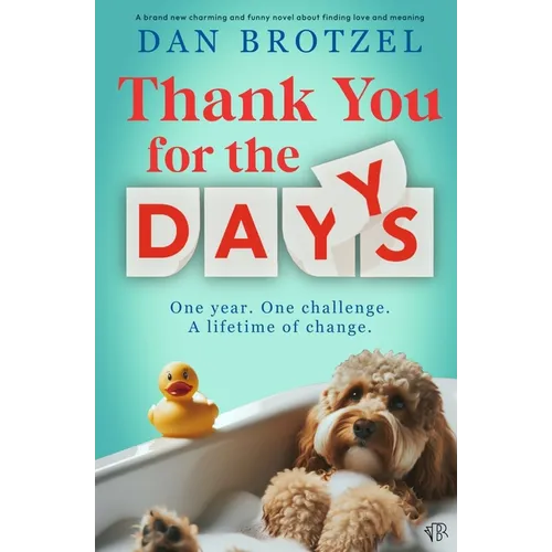 Thank You For The Days - Paperback