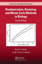 Randomization, Bootstrap and Monte Carlo Methods in Biology - Paperback