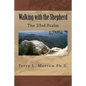 Walking with the Shepherd: The 23rd Psalm - Paperback