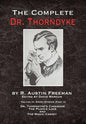 The Complete Dr. Thorndyke - Volume III: Short Stories (Part II) - Dr. Thorndyke's Casebook, The Puzzle Lock and The Magic Casket - Hardcover