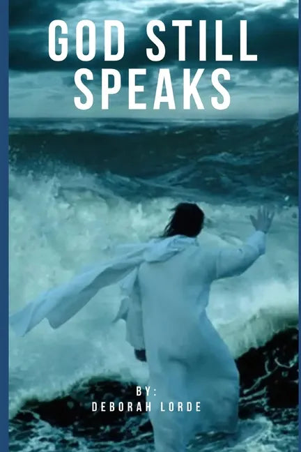 God Still Speaks - Paperback