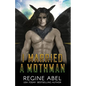 I Married A Mothman - Paperback