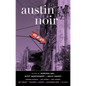 Austin Noir - Paperback