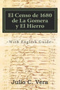El Censo de 1680 de la Gomera Y El Hierro: With English Guide - Paperback