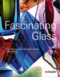 Fascinating Glass: The Renate and Dietrich Götze Collection - Hardcover