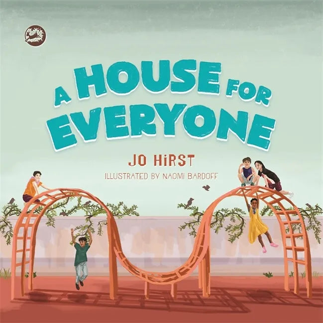 A House for Everyone: A Story to Help Children Learn about Gender Identity and Gender Expression - Hardcover