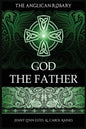 The Anglican Rosary: God The Father: Devotions and Prayers for 33 Names of God - Paperback