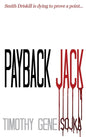 Payback Jack - Hardcover