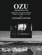 OZU Tomo I: El Todo y la Nada: Tiempo de Cine - Paperback