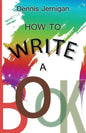 How to Write a Book - Paperback
