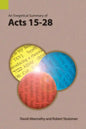 An Exegetical Summary of Acts 15-28 - Paperback