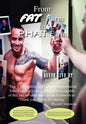From Fat Farm to Phat Farm - Hardcover