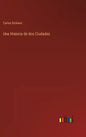 Una Historia de dos Ciudades - Hardcover