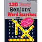 130 Easy SENIORS' Word Searches - Paperback