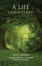 A Life Considered - Paperback