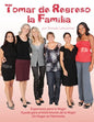 Tomar de Regreso la Familia - Paperback