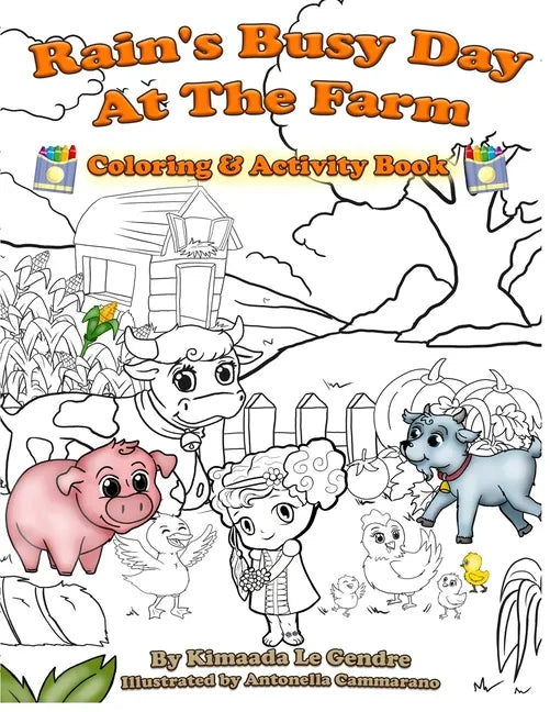 Rain's Busy Day At The Farm Coloring Book - Paperback