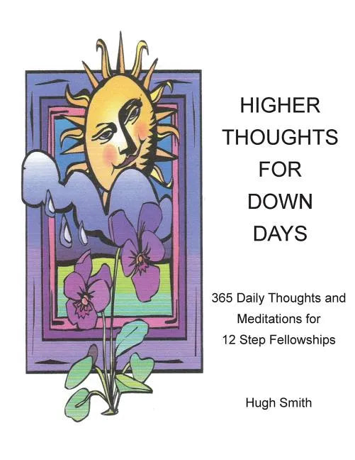 Higher Thoughts for Down Days - Paperback