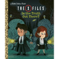 The X-Files: Is the Truth Out There? (Disney/Fox) - Hardcover