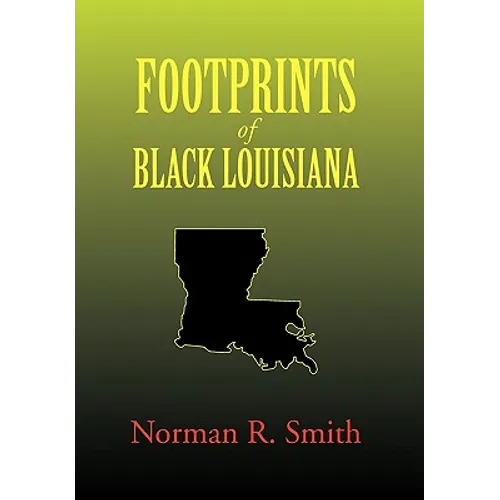 Footprints of Black Louisiana - Paperback