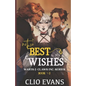 Not So Best Wishes (Nbi/M/W Monster Romance) - Paperback