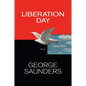 Liberation Day: Stories - Library Binding