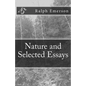 Nature and Selected Essays - Paperback