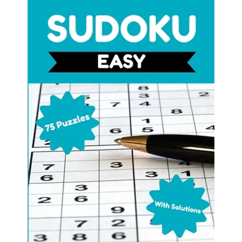 Sudoku - Easy: 75 Easy Sudoku Puzzles for Adults & Seniors, Sudoku Puzzle Books for Adults, Puzzle Activity Books for Seniors, Sudoku Book for Beginne - Paperback