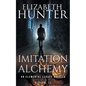 Imitation and Alchemy: An Elemental Legacy Novella - Paperback
