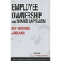 Employee Ownership and Shared Capitalism: New Directions in Research - Paperback