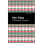The Titan - Hardcover