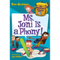 My Weirdest School #7: Ms. Joni Is a Phony! - Paperback