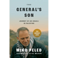 The General's Son: Journey of an Israeli in Palestine - Hardcover