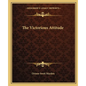The Victorious Attitude - Paperback