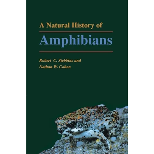 A Natural History of Amphibians - Paperback