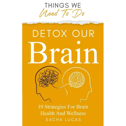Detox Our Brain - Paperback
