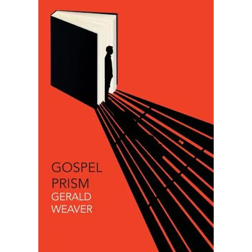 Gospel Prism - Hardcover