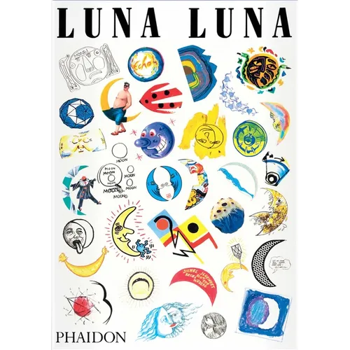 Luna Luna: The Art Amusement Park - Hardcover