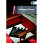 Dominoes, New Edition: Starter Level: 250-Word Vocabularychanging Places - Paperback