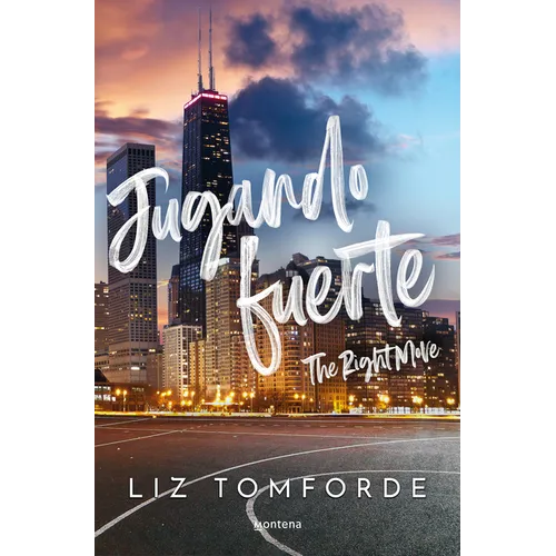 Jugando Fuerte / The Right Move - Paperback
