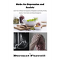 Herbs for Depression and Anxiety: Learn How to Relieve the Symptoms of Depression and Anxiety Disorder, Panic Attacks and Stress Management - Paperback