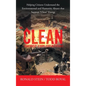 "Clean" Energy Exploitations: Helping Citizens Understand the Environmental and Humanity Abuses That Support "Clean" Energy - Hardcover