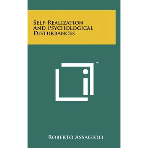Self-Realization and Psychological Disturbances - Hardcover