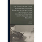 The Story of the Fifth Australian Division, Being an Authoritative Account of the Division's Doings in Egypt, France and Belgium - Hardcover