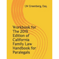Workbook for the 2019 Edition of California Family Law Handbook for Paralegals - Paperback