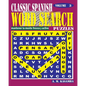 CLASSIC SPANISH Word Search Puzzles. Vol.3 - Paperback