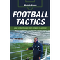 Football Tactics and Strategies For Senior Players - Paperback